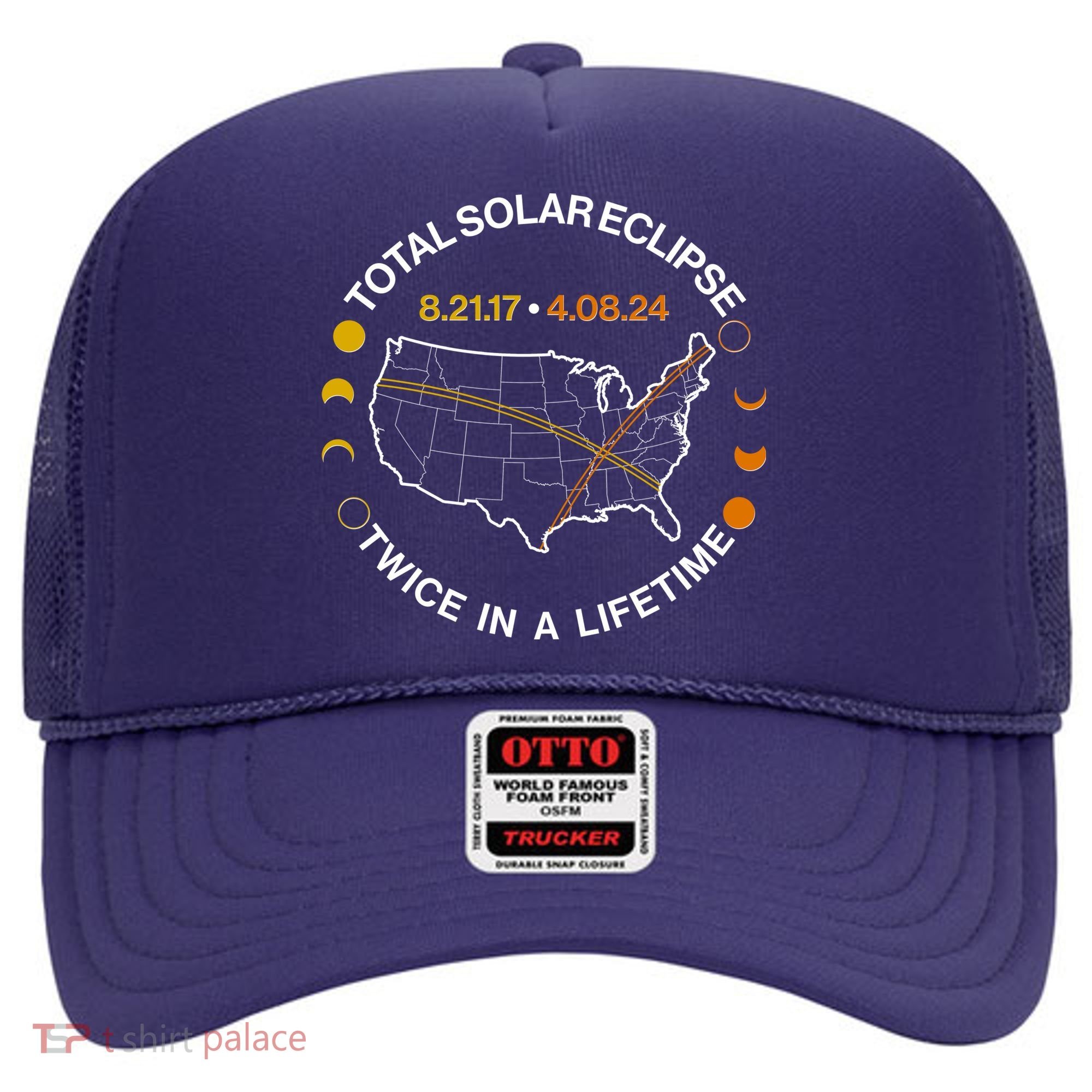 Total Solar Eclipse Twice In A Lifetime Aug 21 2017 April 08 2024 Hat