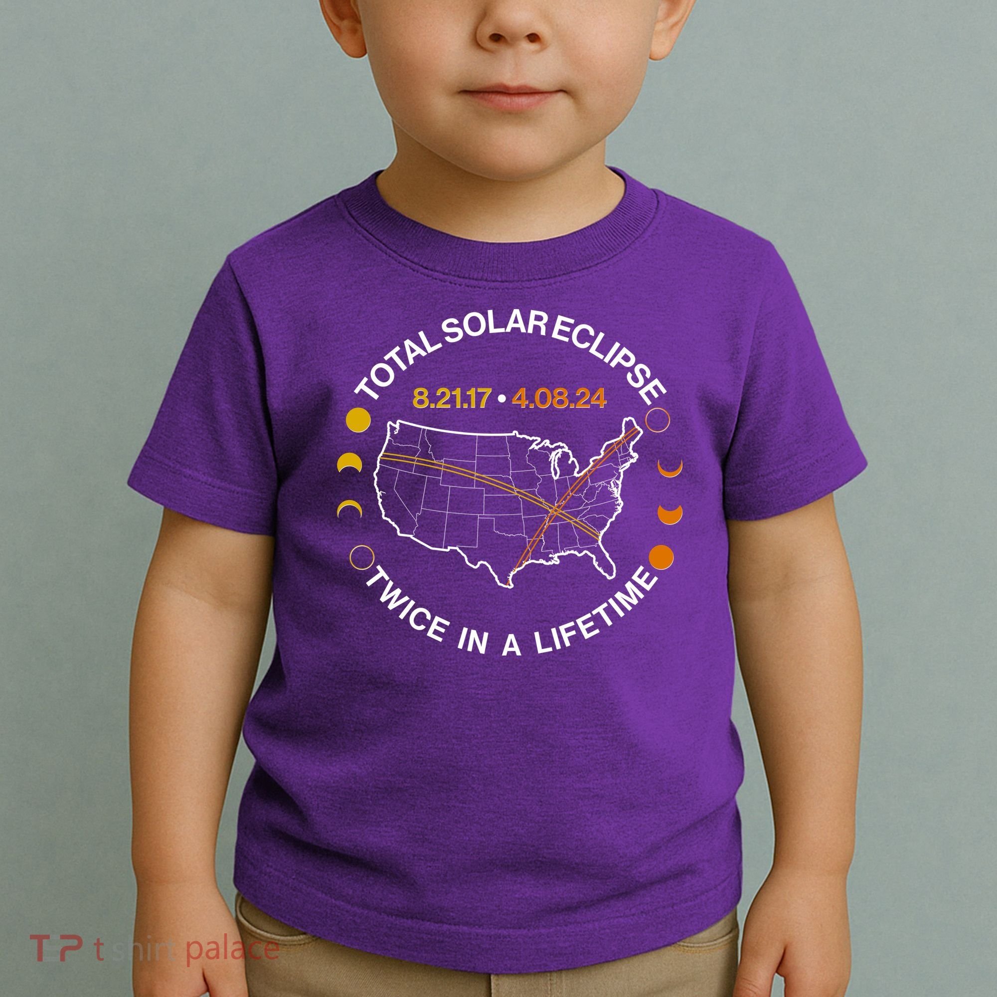 Total Solar Eclipse Twice In A Lifetime Aug 21 2017 April 08 2024 Toddler T-Shirt
