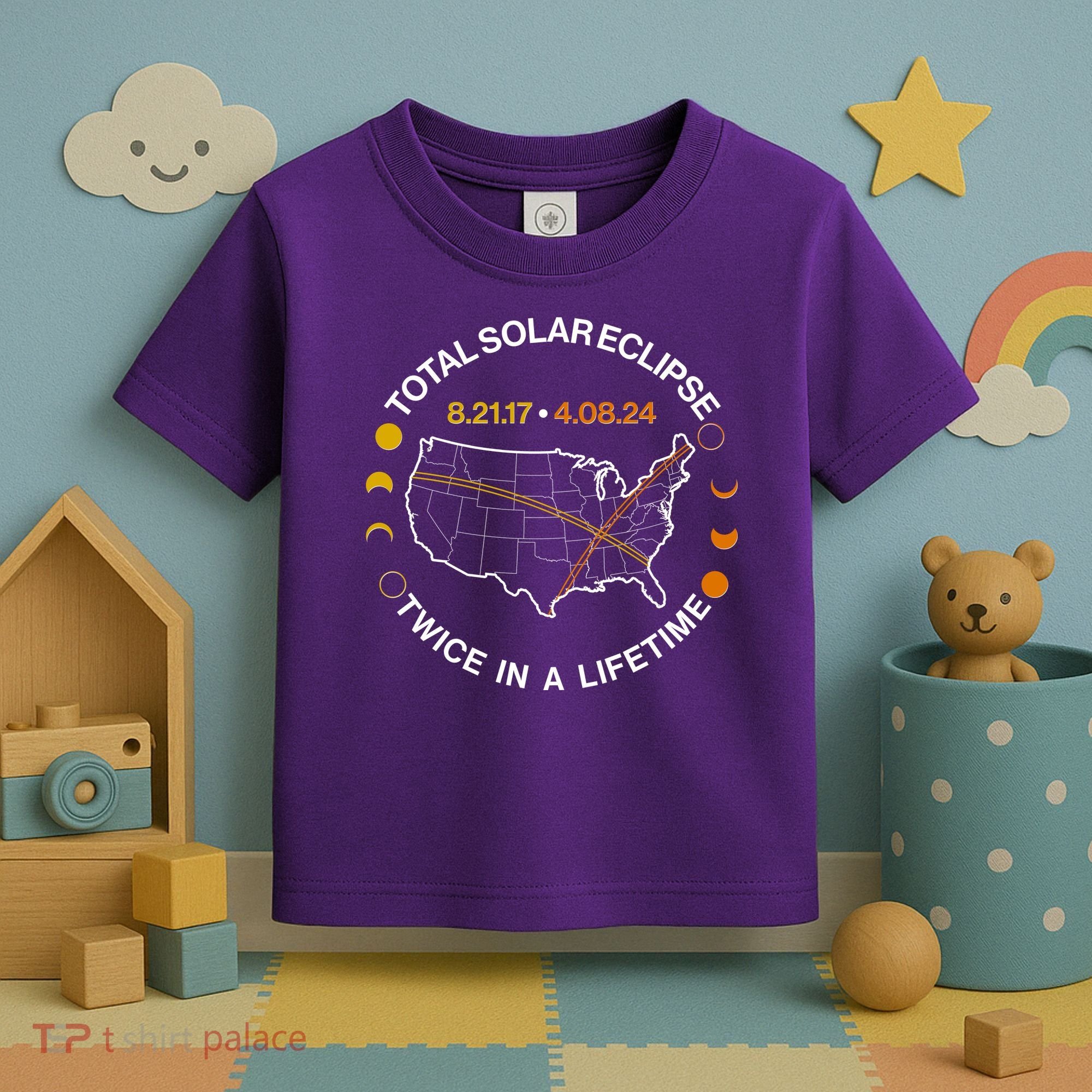 Total Solar Eclipse Twice In A Lifetime Aug 21 2017 April 08 2024 Toddler T-Shirt