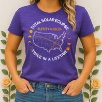 Total Solar Eclipse Twice In A Lifetime Aug 21 2017 April 08 2024 Women's T-Shirt thumb 2