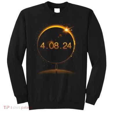 Total Solar Eclipse April 8 2024 Sweatshirt