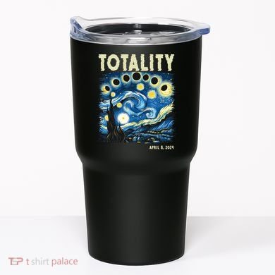 Totality Solar Eclipse 2024 Tumbler