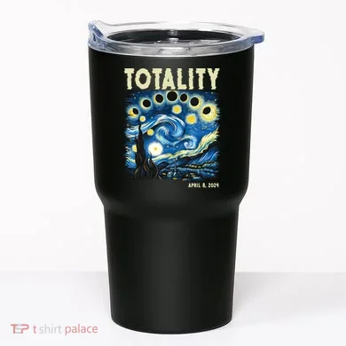 Totality Solar Eclipse 2024 Tumbler