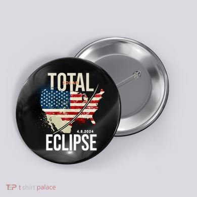 Total Solar Eclipse United States 4.8.2024 Button