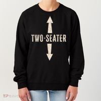 Two Seater Funny Adult Humor Popular Hilarious Quote Women's Sweatshirt thumb 0