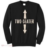 Two Seater Funny Adult Humor Popular Hilarious Quote Sweatshirt thumb 0