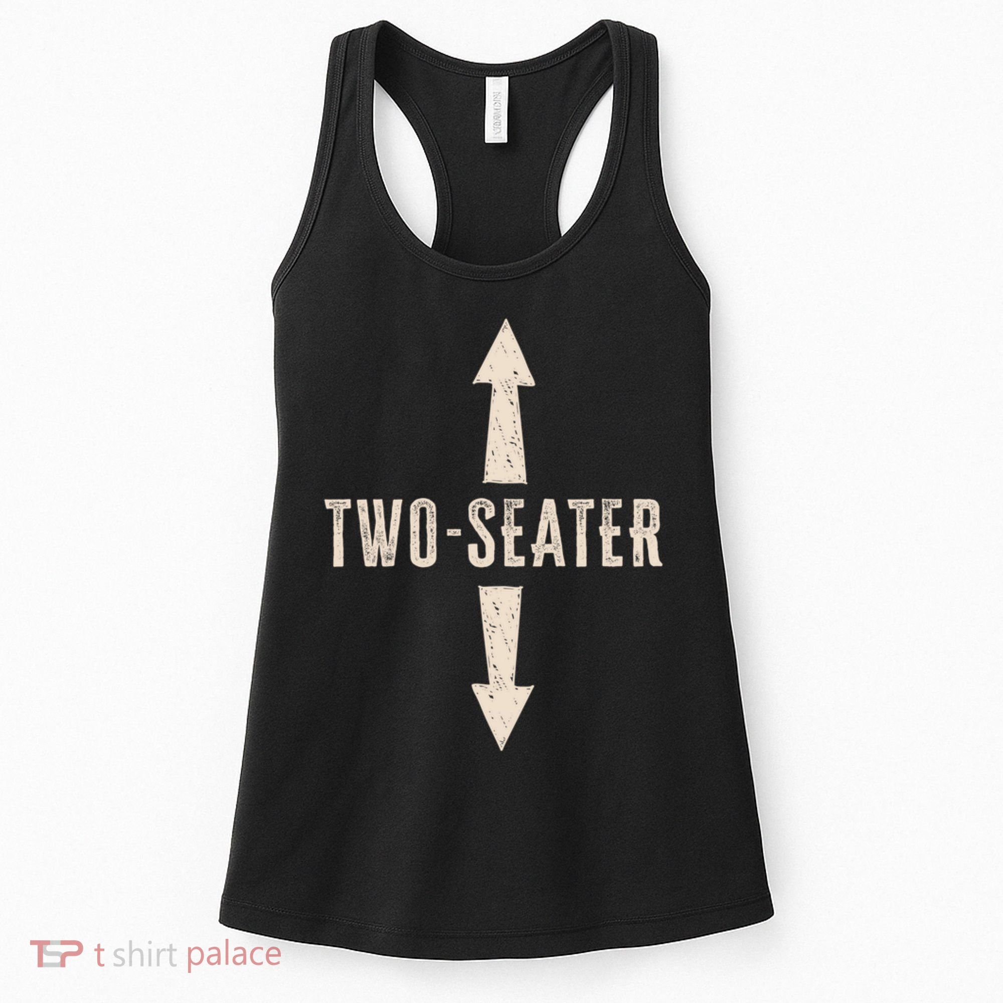 Two Seater Funny Adult Humor Popular Hilarious Quote Women's Tank Top