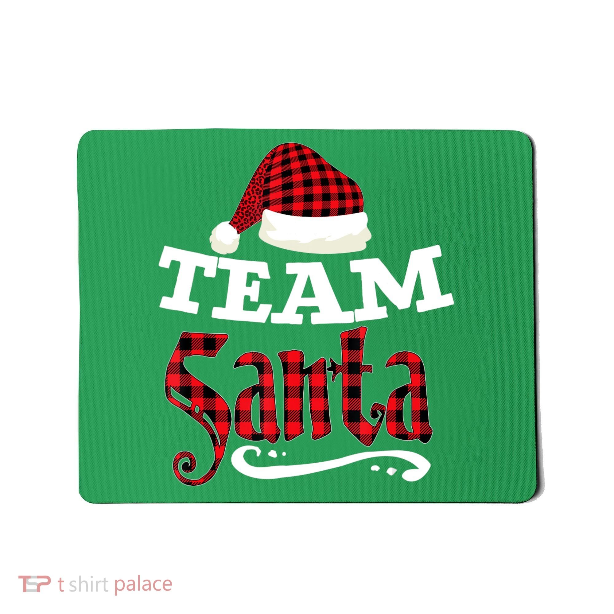Team Santa Family Group Matching Christmas Pajama Party Mousepad