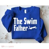 The Swim Father Swimming Dad Swimmer Fathers Day Cute Gift Sweatshirt thumb 2