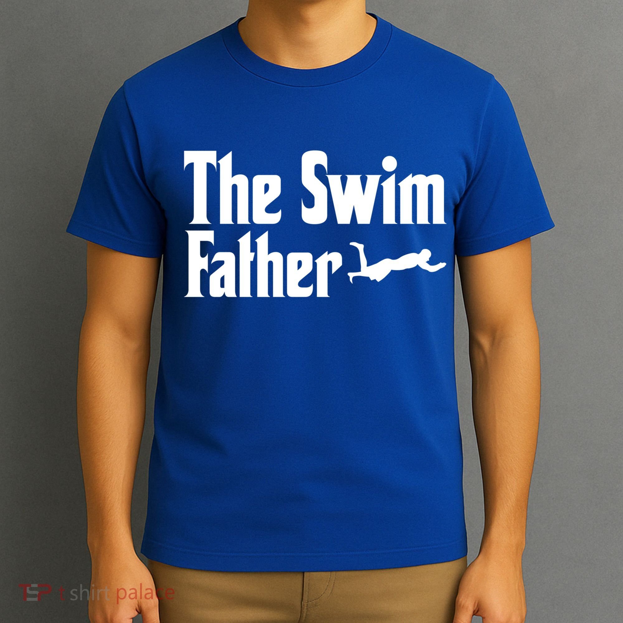 The Swim Father Swimming Dad Swimmer Fathers Day Cute Gift T-Shirt