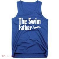 The Swim Father Swimming Dad Swimmer Fathers Day Cute Gift Tank Top thumb 0