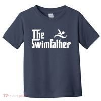 The Swim Father Funny Swimming Swimmer Gift Toddler T-Shirt thumb 0