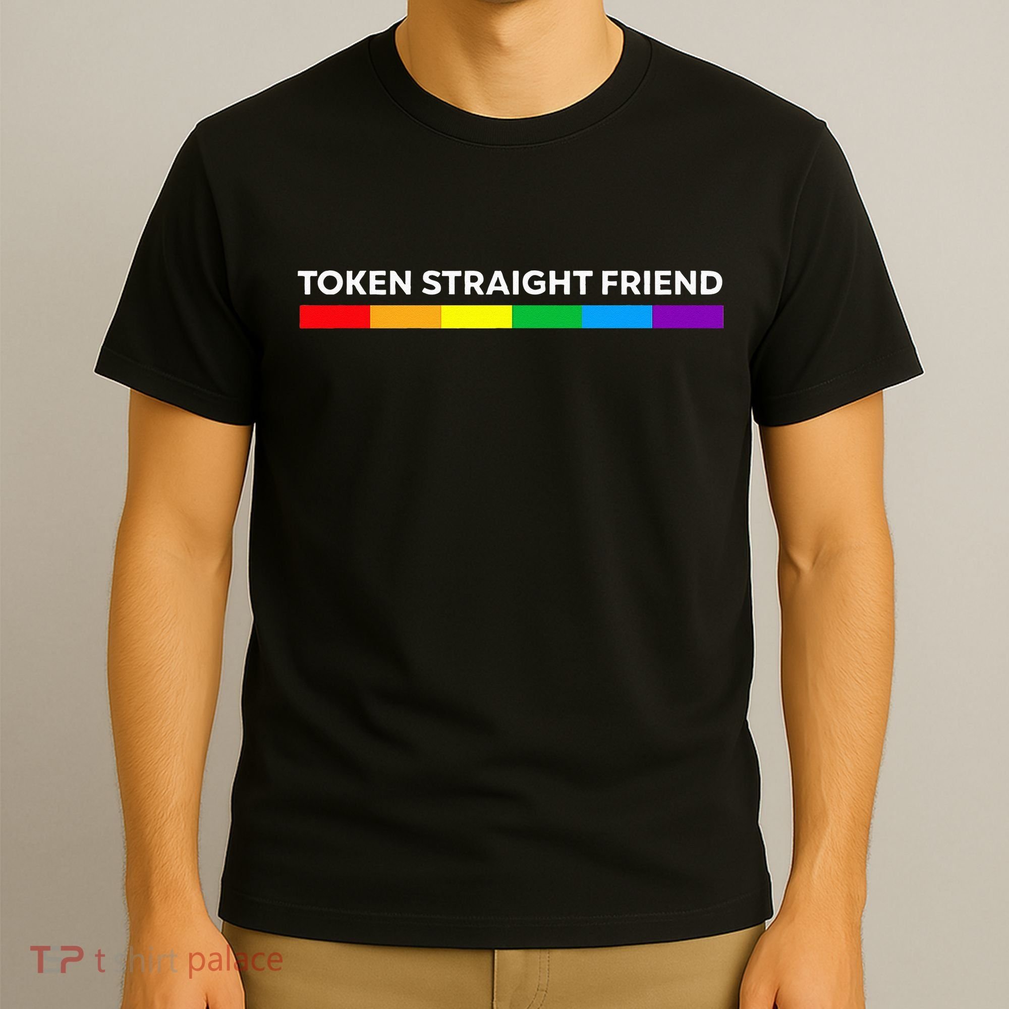 Token Straight Friend Rainbow Colors LGBT T-Shirt
