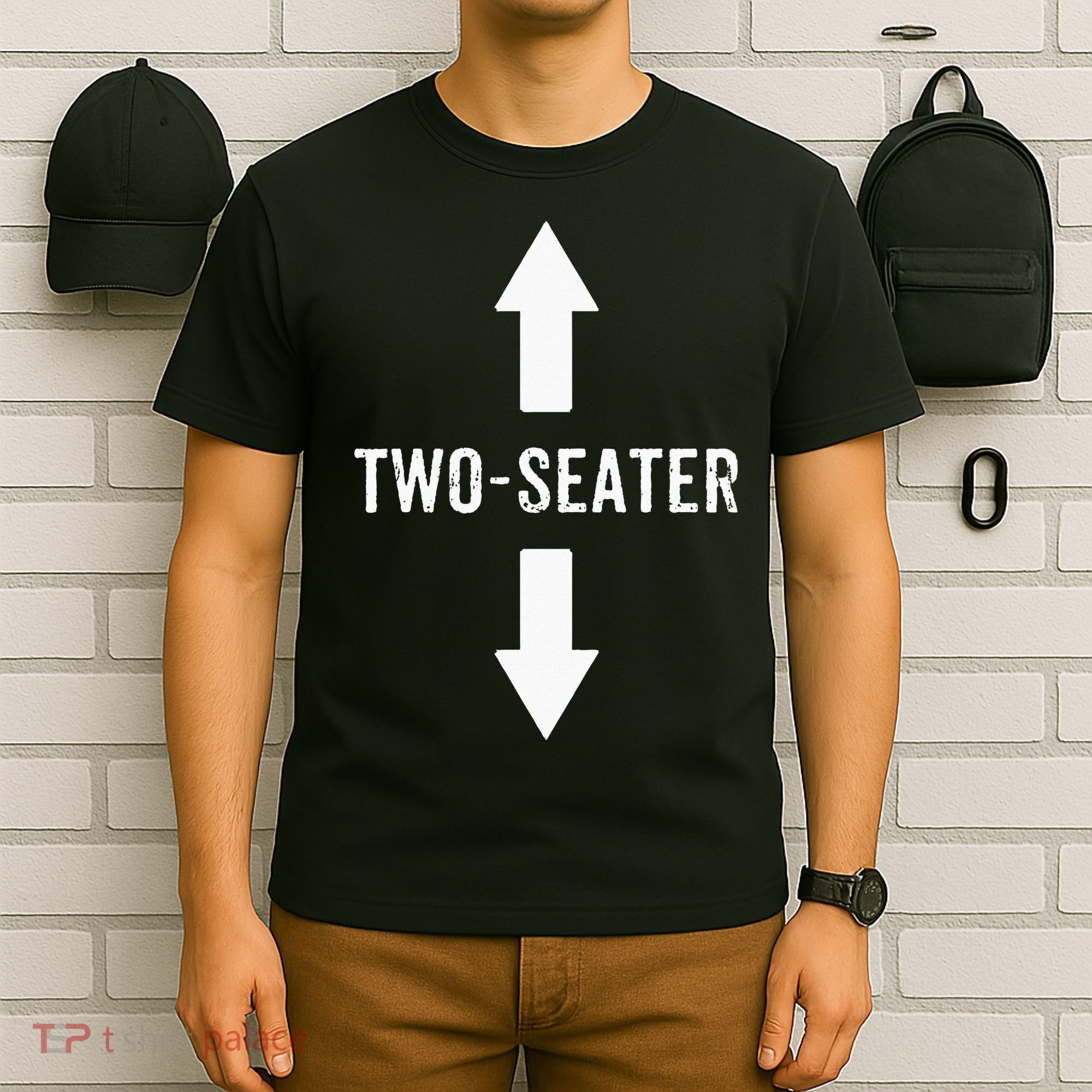 Two Seater For Men 2 Seater Dad Funny Gift T-Shirt