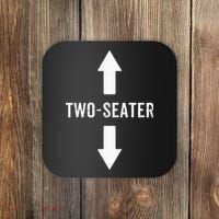 Two Seater For Men 2 Seater Dad Funny Gift Coaster thumb 0
