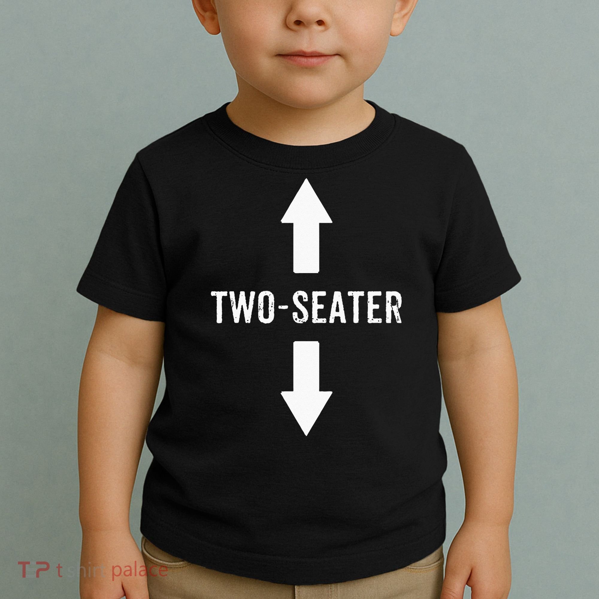 Two Seater For Men 2 Seater Dad Funny Gift Toddler T-Shirt