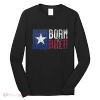 Texas State Flag Pride Born & Bred Native Home Long Sleeve Shirt thumb 0
