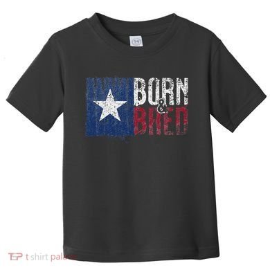 Texas State Flag Pride Born & Bred Native Home Toddler T-Shirt