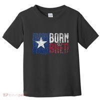 Texas State Flag Pride Born & Bred Native Home Toddler T-Shirt thumb 0