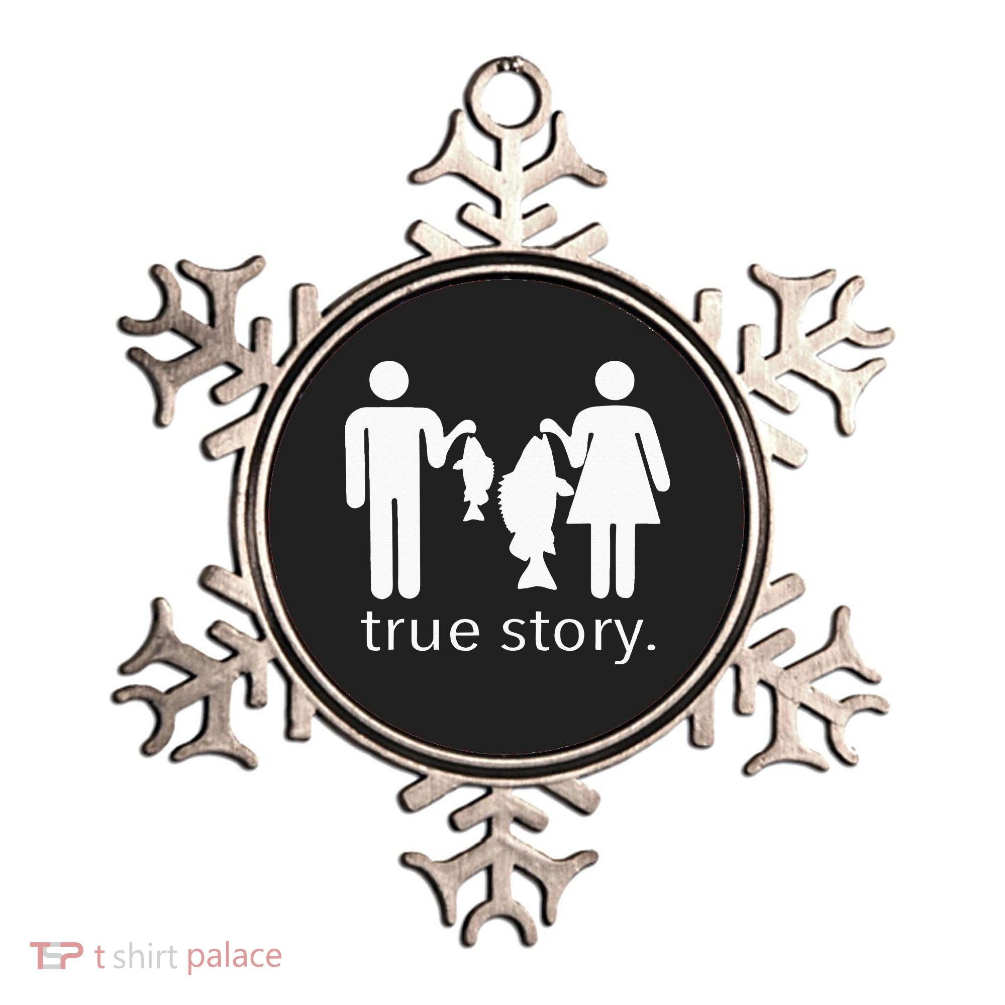 True Story Fishing Ornament