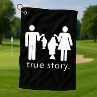 True Story Fishing Golf Towel thumb 1