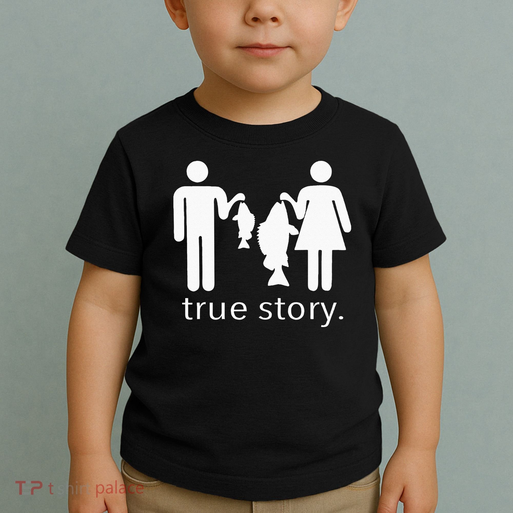 True Story Fishing Toddler T-Shirt