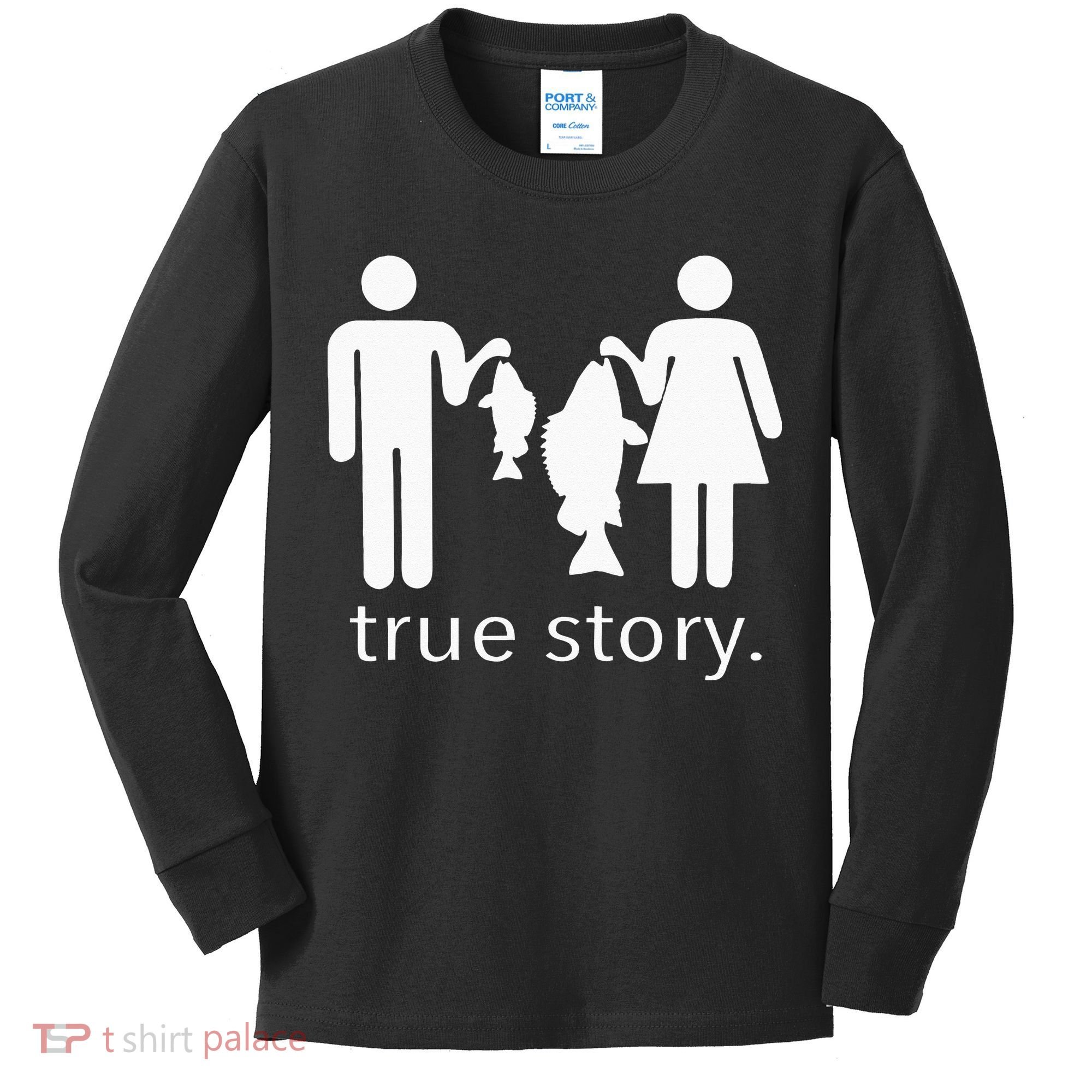 True Story Fishing Kids Long Sleeve Shirt