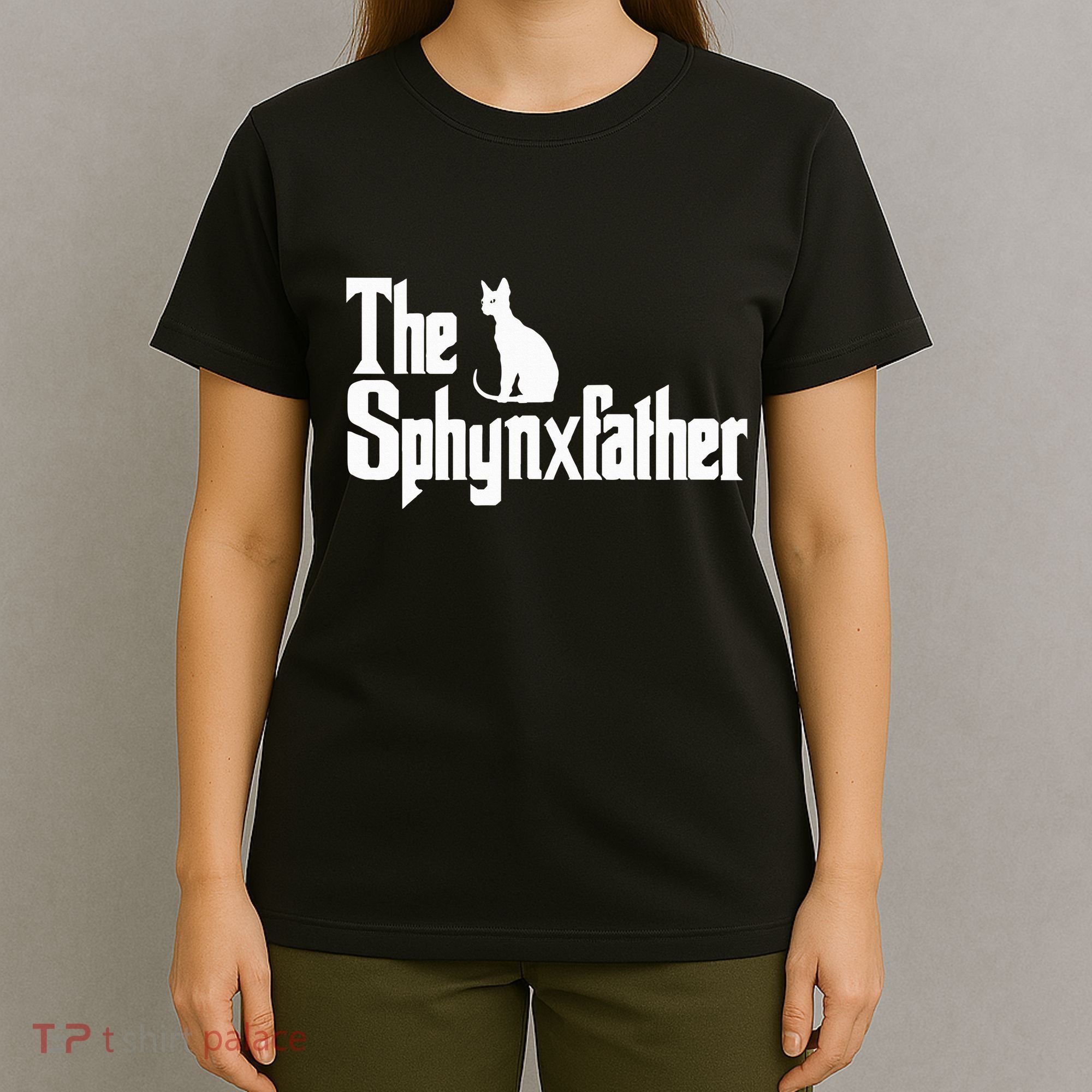 The Sphynxfather Funny Cat Dad Sphynx Lover Gifts T-Shirt