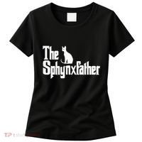 The Sphynxfather Funny Cat Dad Sphynx Lover Gifts Women's T-Shirt thumb 0