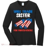 Trade Sister For Firecrackers Funny 4th Of July Women's Long Sleeve Shirt thumb 0