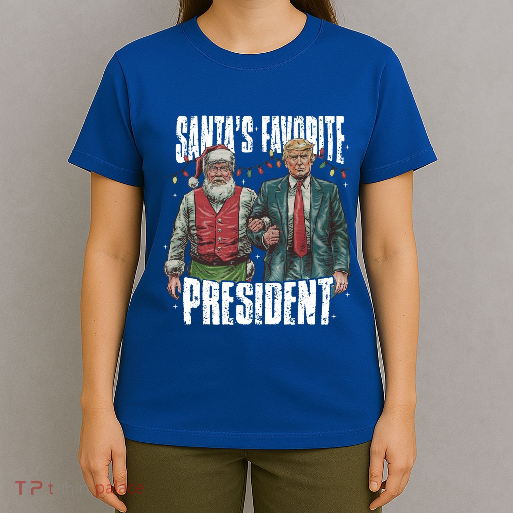 Trump SantaS Favorite President Gift T-Shirt