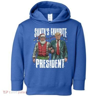 Trump SantaS Favorite President Gift Toddler Hoodie
