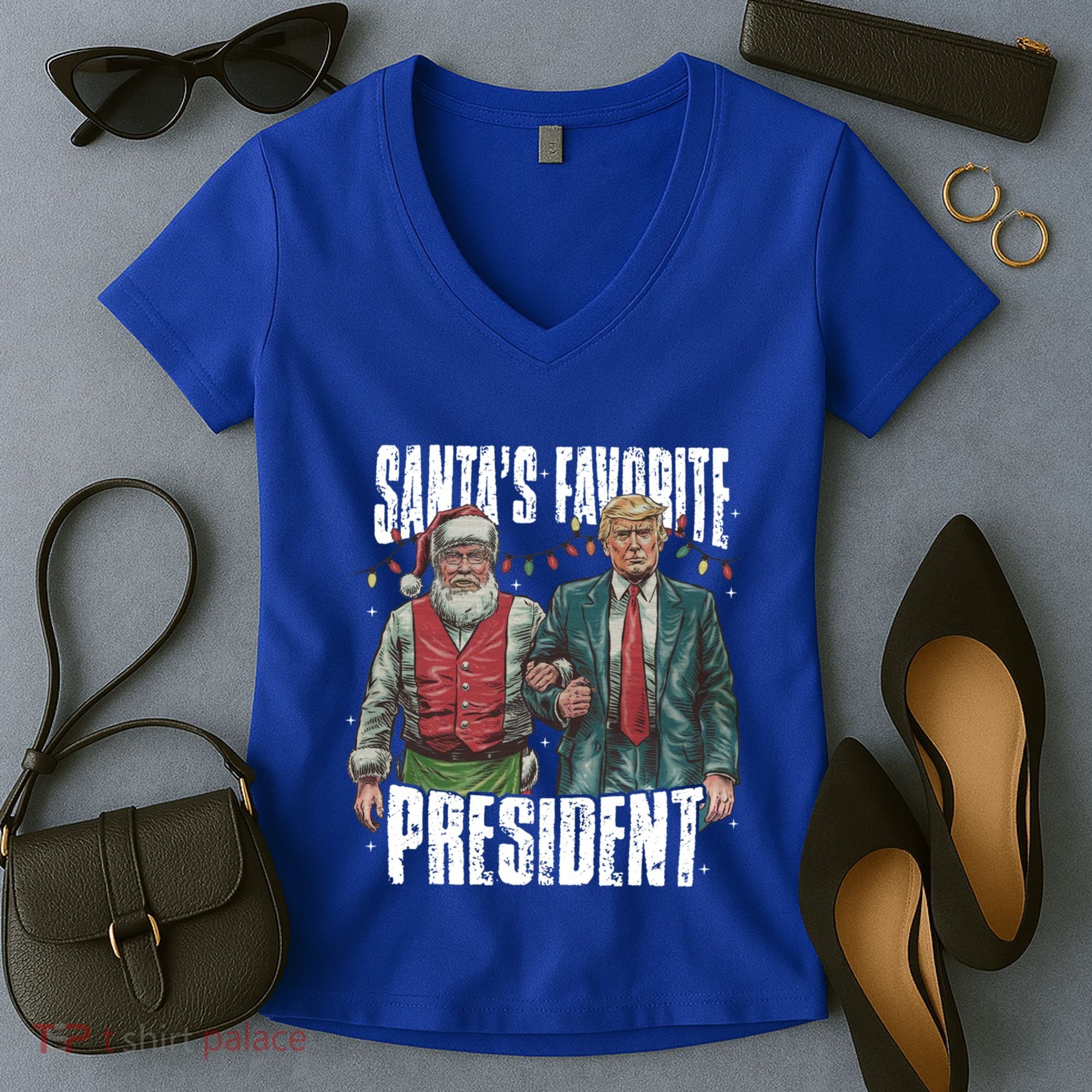 Trump SantaS Favorite President Gift Women's V-Neck T-Shirt