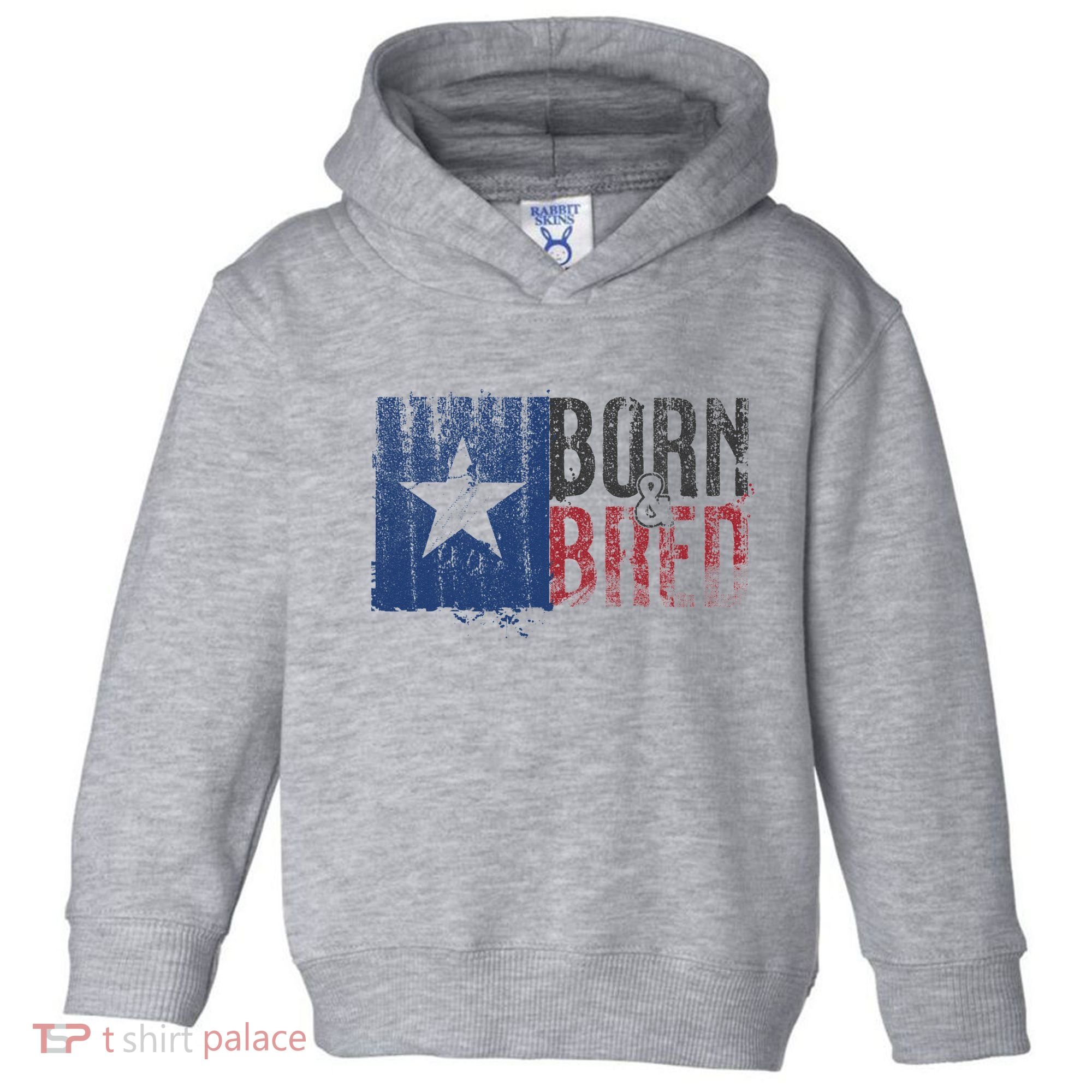 Texas State Flag Pride Born & Bred Native Home Toddler Hoodie