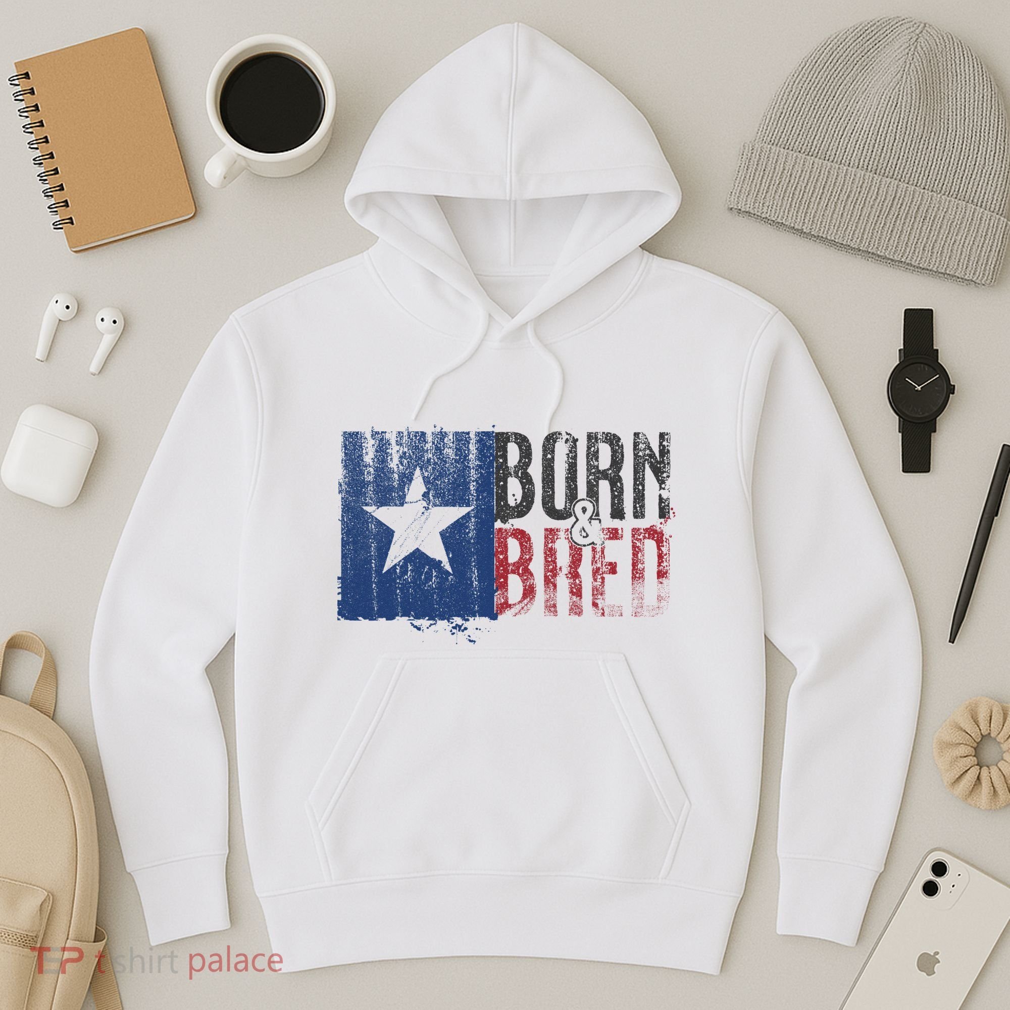 Texas State Flag Pride Born & Bred Native Home Hoodie