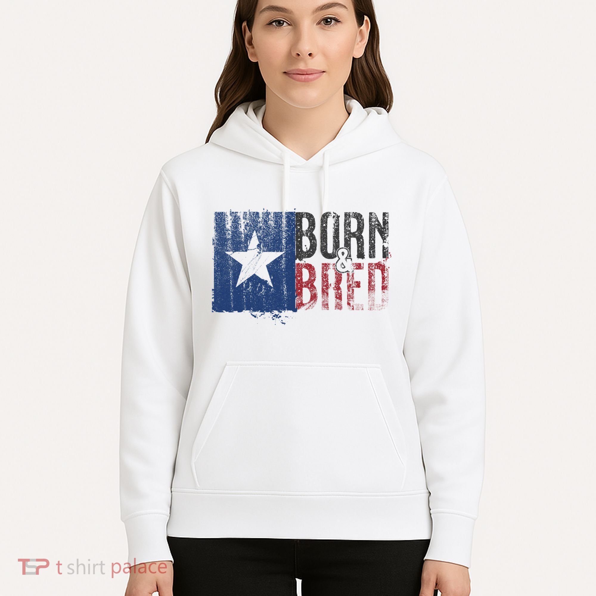 Texas State Flag Pride Born & Bred Native Home Hoodie