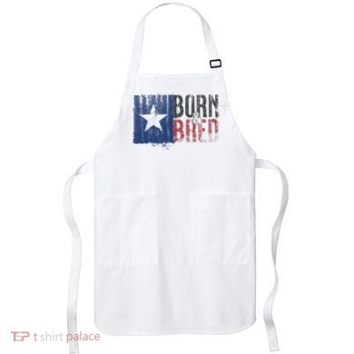 Texas State Flag Pride Born & Bred Native Home Apron