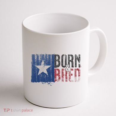 Texas State Flag Pride Born & Bred Native Home Coffee Mug back