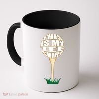 Tee Shirt Funny Golf Funny Gift This Is My Tee Golfer Gift Coffee Mug thumb 0