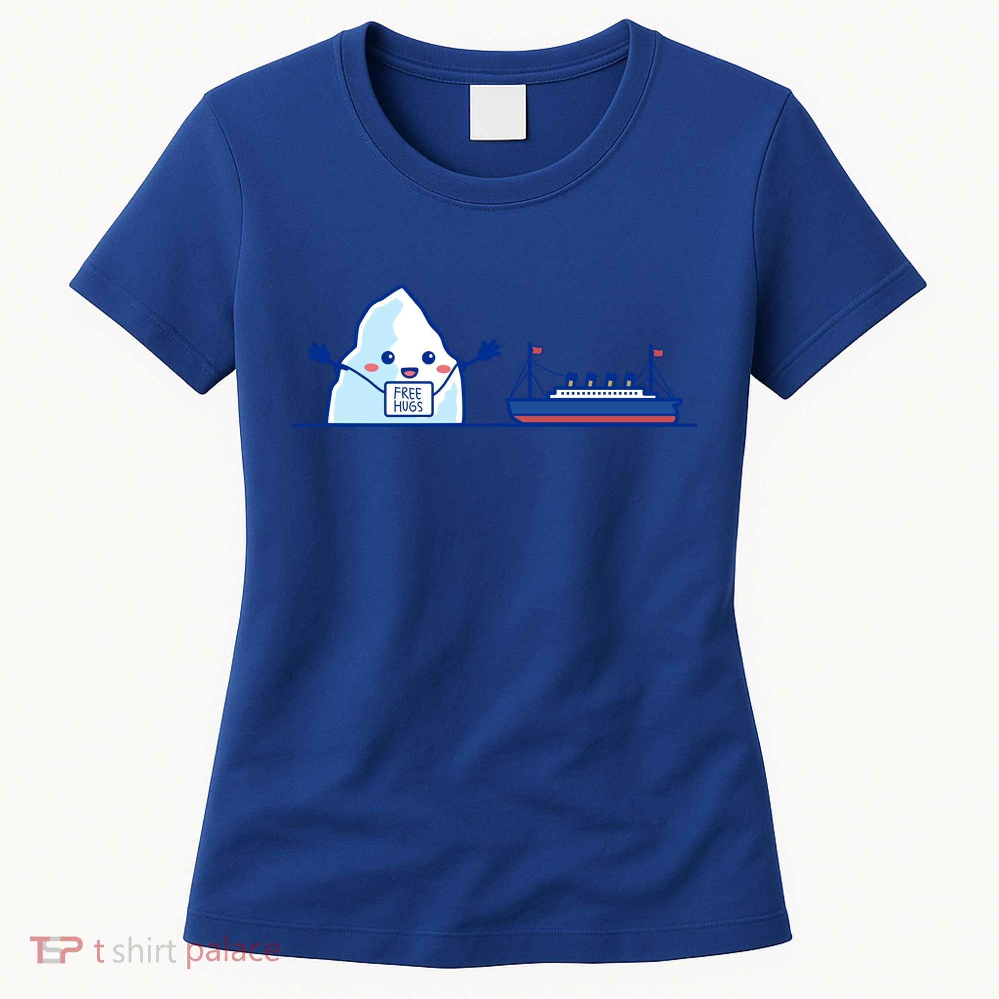 Titanic Shirt Free Hugs Funny Gift Titanic Humor Gift Women's T-Shirt