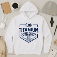 Titanium Spinal Fusion Warrior Spine Surgery Hoodie thumb 3