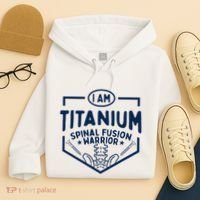 Titanium Spinal Fusion Warrior Spine Surgery Hoodie thumb 4