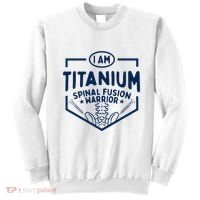 Titanium Spinal Fusion Warrior Spine Surgery Sweatshirt thumb 0