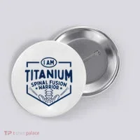 Titanium Spinal Fusion Warrior Spine Surgery Button thumb 0