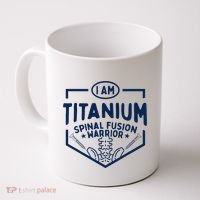 Titanium Spinal Fusion Warrior Spine Surgery Coffee Mug thumb 0