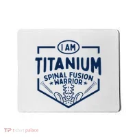 Titanium Spinal Fusion Warrior Spine Surgery Mousepad thumb 0