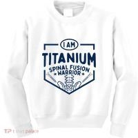 Titanium Spinal Fusion Warrior Spine Surgery Kids Sweatshirt thumb 0