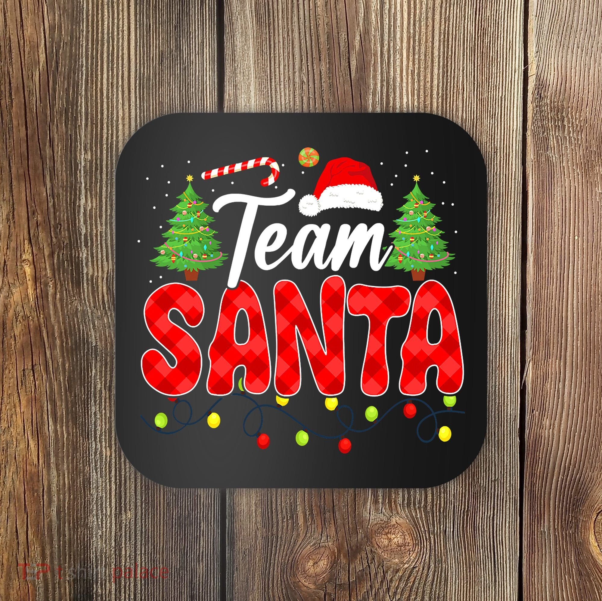 Team Santa Family Group Matching Christmas Pajama Party Coaster