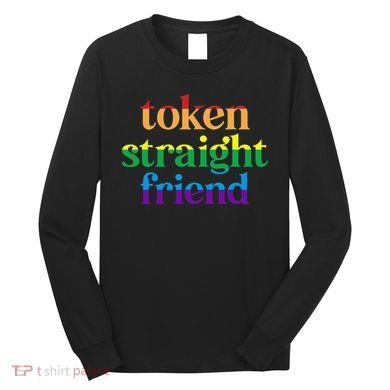 Token Straight Friend Long Sleeve Shirt