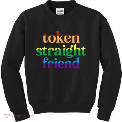 Token Straight Friend Kids Sweatshirt